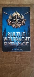 Rick Vermunt - Bijltijd, wolfnacht, runenkracht, Ophalen of Verzenden, Zo goed als nieuw, Rick Vermunt
