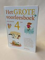 Het grote voorleesboek voor rond de 4 jaar, Boeken, Kinderboeken | Jeugd | onder 10 jaar, Ophalen of Verzenden, Gelezen