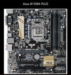 Asus B150M-Plus moederbord, Ophalen, DDR4, Zo goed als nieuw, Micro-ATX