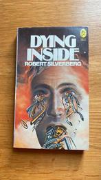 5 x Robert Silverberg pockets - oa Dying inside, Across a, Ophalen of Verzenden, Zo goed als nieuw