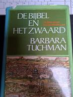 de bijbel en het zwaard, Boeken, Gelezen, 19e eeuw, Ophalen of Verzenden, Barbara Tuchman