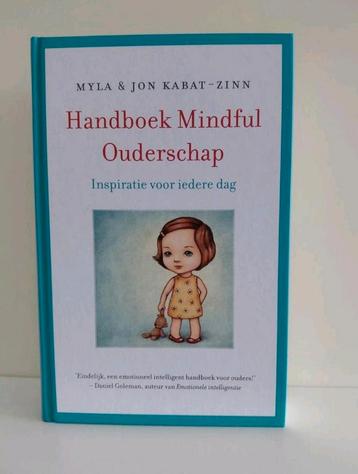 Jon Kabat-Zinn - Handboek mindful ouderschap NIEUWSTAAT VAST beschikbaar voor biedingen