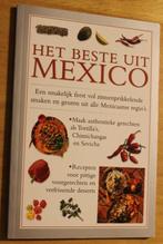 Het beste uit Mexico - 78008', Boeken, Kookboeken, Ophalen of Verzenden, Gelezen, Overige gebieden