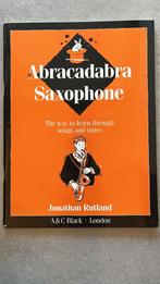 Abracadabra Saxofoon Lesboek - Jonathan Rutland, Gebruikt, Overige genres, Ophalen of Verzenden, Saxofoon