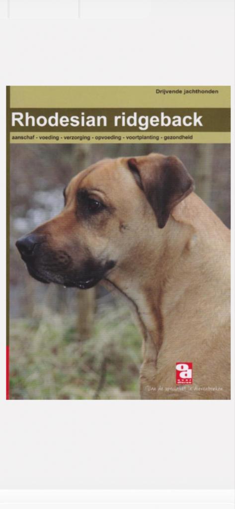 Rhodesian Ridgeback Boek: Aanschaf, Verzorging & Gezondheid, Boeken, Dieren en Huisdieren, Gelezen, Honden, Ophalen of Verzenden