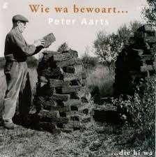 CD Peter Aarts - Wie wa bewoart........, Ophalen of Verzenden, Zo goed als nieuw, Levenslied of Smartlap