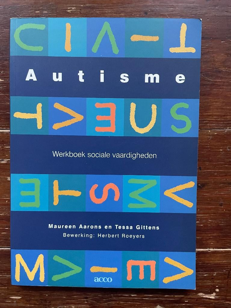 Maureen Aarons Autisme Werkboek sociale vaardigheden 2000, Maureen Aarons, Ophalen of Verzenden, Persoonlijkheidsleer, Nieuw