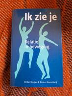 Ik zie je: Relatie in beweging - Omkar Dingjan, Ophalen of Verzenden