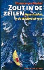 Berckel - Zout in de zeilen - Nederlanders in de Whitbread, Ophalen, Zo goed als nieuw, Watersport en Hengelsport