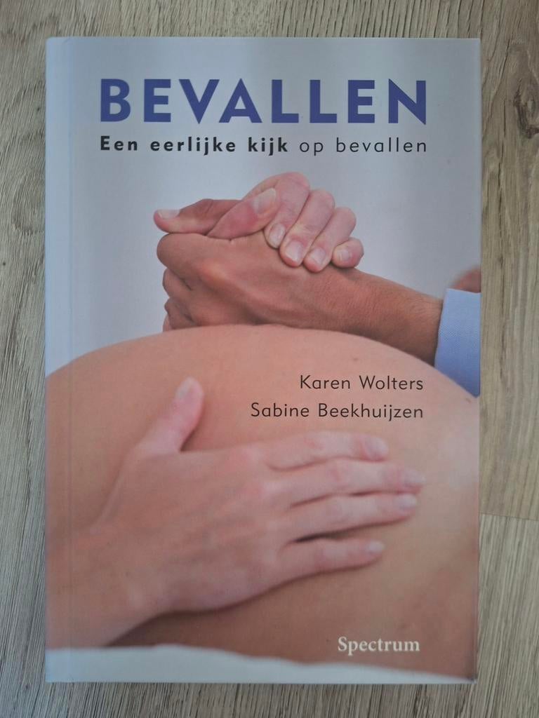 Boek ‘bevallen, een eerlijke kijk op bevallen’, zeer net, Ophalen of Verzenden, Zo goed als nieuw, Zwangerschap en Bevalling
