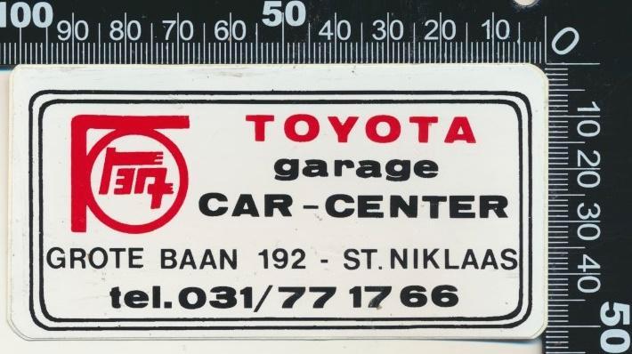 Sticker: Car Center - Toyota - Sint Niklaas, Verzamelen, Stickers, Zo goed als nieuw, Auto of Motor, Ophalen of Verzenden