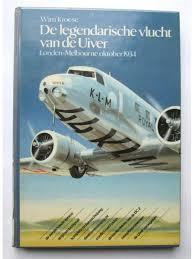 De legendarische vlucht van de Uiver, Verzamelen, Luchtvaart en Vliegtuigspotten, Ophalen of Verzenden, Zo goed als nieuw, Boek of Tijdschrift