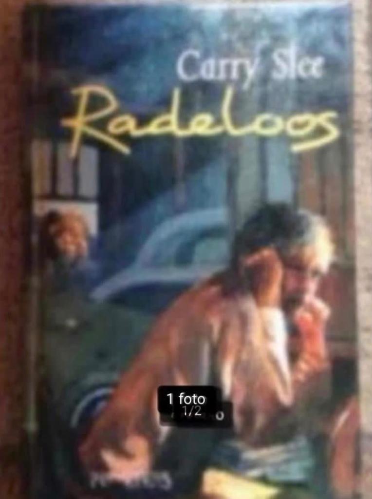 Carry Slee:radeloos, Ophalen of Verzenden, Gelezen, Fictie algemeen