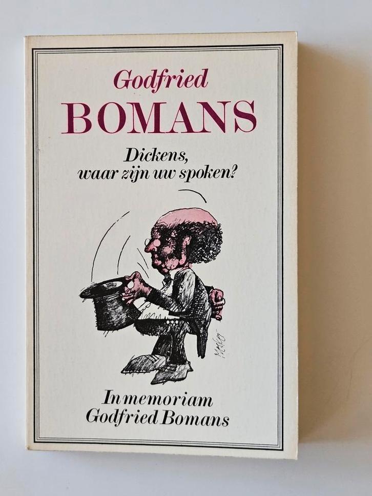 In Memoriam Godfried Bomans - Dickens, waar zijn uw spoken?, Boeken, Romans, Gelezen, Nederland, Ophalen of Verzenden