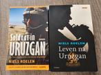Niels Roelen - Soldaat in Uruzgan & Leven na Uruzgan, Ophalen of Verzenden, Gelezen, Niels Roelen, Nederland