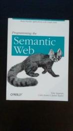 Programming the semantic web - Segaran, Evans & Taylor, Boeken, Informatica en Computer, Gelezen, Ophalen of Verzenden, Segaran, Evans & Taylor