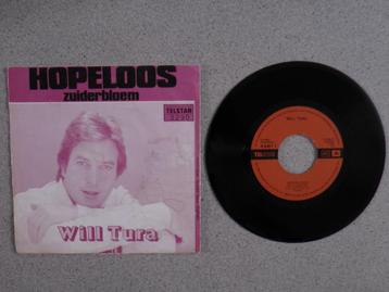 Will Tura - Hopeloos VINYL SINGLE  beschikbaar voor biedingen
