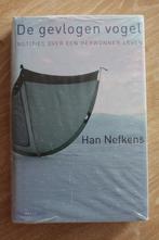 De gevlogen vogel - Han Nefkens. Nieuw in seal., Boeken, Verzenden, Nieuw, Han Nefkens, Kunst en Cultuur