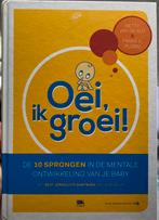 Hetty van de Rijt - Oei, ik groei!, Hetty van de Rijt; Frans X. Plooij, Ophalen of Verzenden, Zo goed als nieuw, Opvoeding tot 6 jaar