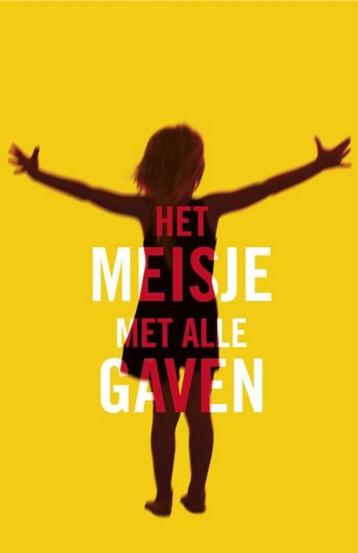 Het meisje met alle gaven -  M.R. Cavey beschikbaar voor biedingen