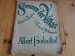 Stimmen der volker - albert friedenthal - 4 en 5, Muziek en Instrumenten, Bladmuziek, Zang, Gebruikt, Klassiek, Ophalen of Verzenden