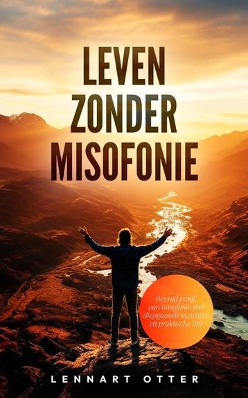 Lennart Otter - Leven zonder Misofonie  beschikbaar voor biedingen