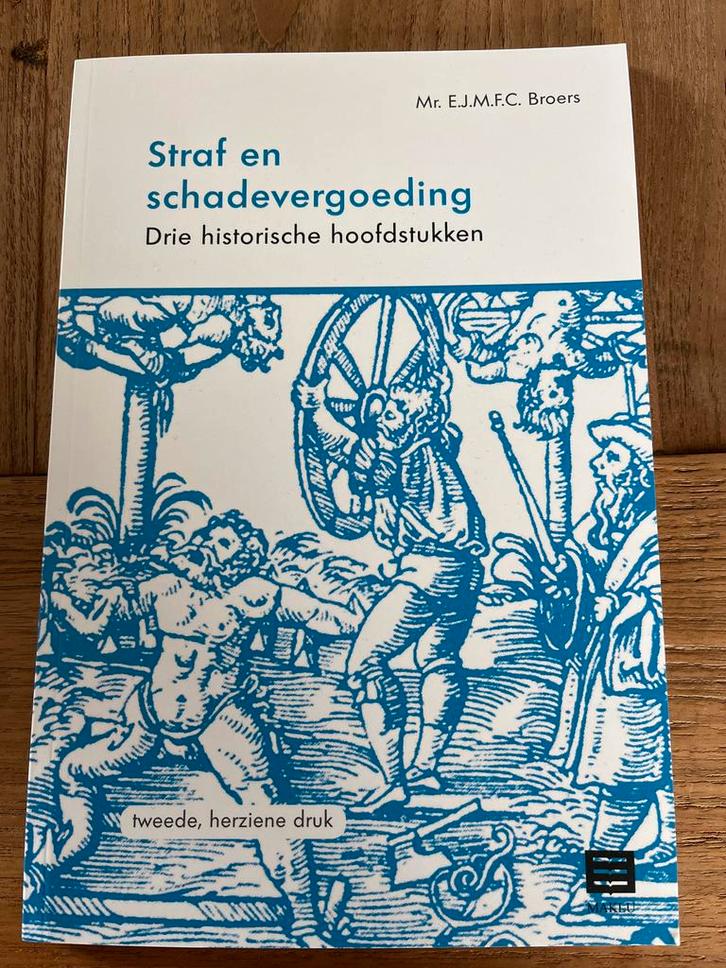 E.J.M.F.C. Broers - Straf en schadevergoeding, Boeken, Wetenschap, Zo goed als nieuw, Ophalen of Verzenden