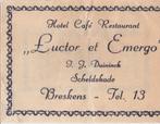 Luctor et Emergo Scheldekade Breskens - J Duininck - tel. 13, Ophalen of Verzenden
