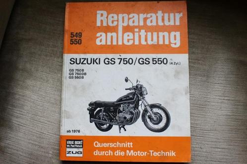 Suzuki GS750 GS550 B DB ab 1976 reparatur anleitung handboek, Motoren, Handleidingen en Instructieboekjes, Suzuki, Verzenden