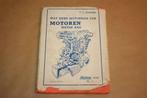 Wat ieder motorman van motoren weten kan - 1944 !!, Boeken, Gelezen, Ophalen of Verzenden