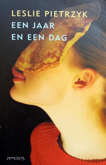 Leslie Pietrzyk - Een jaar en een dag  beschikbaar voor biedingen