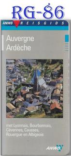 RG86 ANWB Reisgids Auvergne Ardeche 1994, Boeken, Ophalen of Verzenden, Gelezen, Europa, ANWB