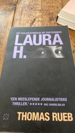 Thomas Rueb - Laura H., Ophalen of Verzenden, Zo goed als nieuw, Thomas Rueb
