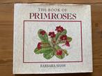 The book of primroses- Barbara Shaw, Boeken, Wonen en Tuinieren, Gelezen, Ophalen of Verzenden