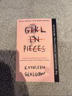 Girl in Pieces - Kathleen Glasgow (Nieuw), Ophalen of Verzenden, Nieuw, Kathleen Glascow, Nederland