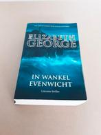 Elizabeth George - In wankel evenwicht, Ophalen of Verzenden, Gelezen, Elizabeth George