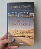 De dood is een zware klus - Khaled Khalifa, Ophalen of Verzenden, Gelezen, Khaled Khalifa, Nederland
