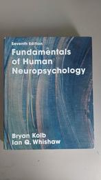 Fundamentals of Human Neuropsychology - 7th Edition, Boeken, Bryan Kolb, Ian Q. Whishaw, Ophalen of Verzenden, Beta, WO