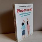 Sarina Brons-van der Wekken: Blozen mag. Met kinderen praten, Ophalen of Verzenden, Gelezen