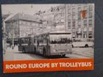 BoekjRound Europe by Trolleybus - Uitgave 1977 M.J. Rissell, Boeken, Vervoer en Transport, Gelezen, Bus, Ophalen of Verzenden