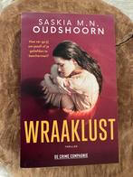 🆕 Wraaklust (thriller) Saskia M.N. Oudshoorn, Saskia M.N. Oudshoorn, Nieuw, Ophalen of Verzenden, Nederland