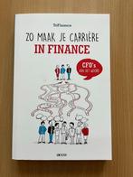 Zo maak je carrière is Finance CFO’s aan het woord, Ophalen of Verzenden, Nieuw, HBO