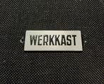 Zeldzaam emaille plaatje "WERKKAST", Ophalen of Verzenden