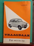 Vraagbaak Fiat 600 D 1963-1969, Ophalen of Verzenden
