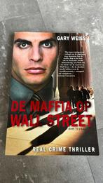 Gary Weiss - de maffia op Wall Street, Ophalen of Verzenden, Zo goed als nieuw, Nederland