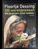 Floortje Dessing - 100 Wereldplekken Reisgids, Europa, Ophalen of Verzenden, Reisgids of -boek, Gelezen
