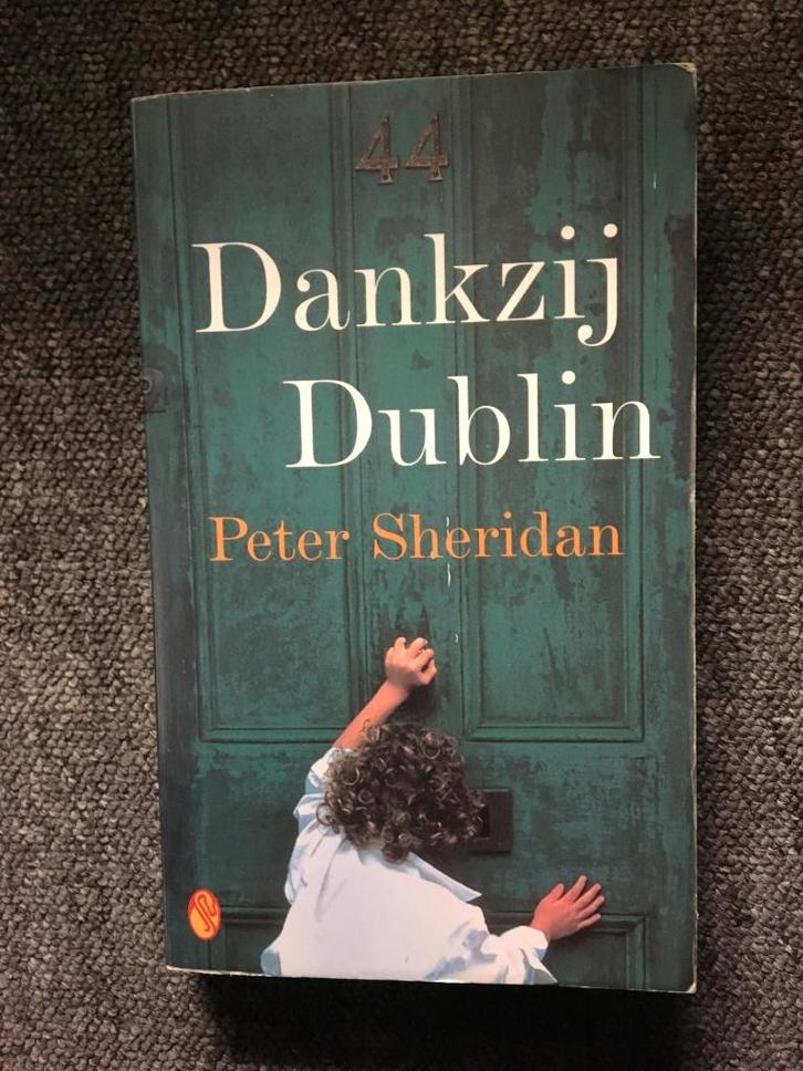 Dankzij Dublin ; door Peter Sheridan #Ierland, Boeken, Geschiedenis | Stad en Regio, Gelezen, 20e eeuw of later, Ophalen of Verzenden
