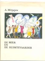 DE MIER EN DE RUIMTEVAARDER - A MITJAJEW, Ophalen of Verzenden