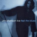 CD: Jim Morrison (The Doors) Live - Feel The Blues (ZGAN), Cd's en Dvd's, Cd's | Rock, Ophalen of Verzenden, Zo goed als nieuw