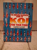 Geïllustreerde gids voor Koi voor uw vijver, Tuin en Terras, Vijvers, Ophalen of Verzenden